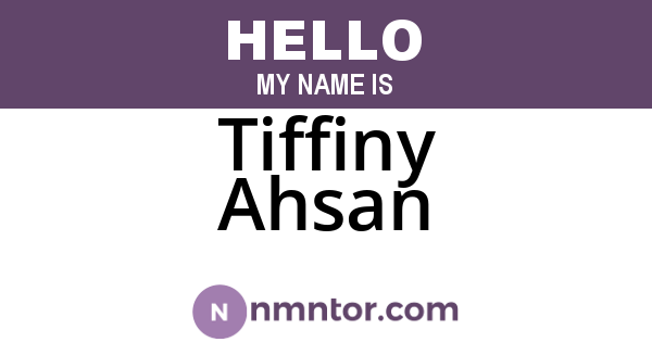 Tiffiny Ahsan