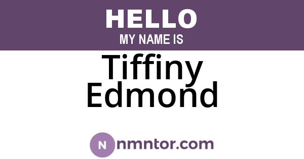 Tiffiny Edmond