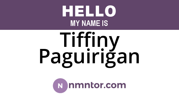 Tiffiny Paguirigan