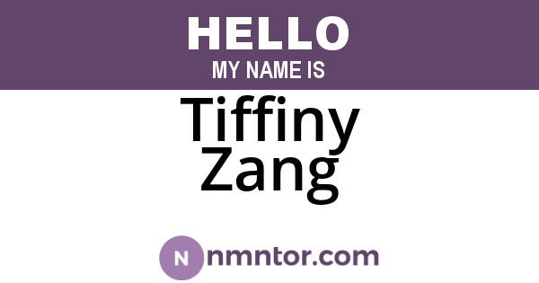 Tiffiny Zang