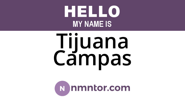 Tijuana Campas