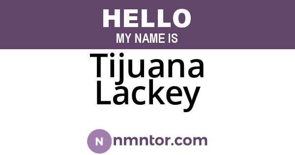 Tijuana Lackey