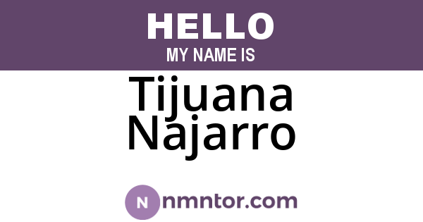 Tijuana Najarro