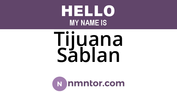 Tijuana Sablan