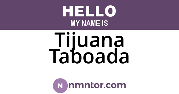 Tijuana Taboada
