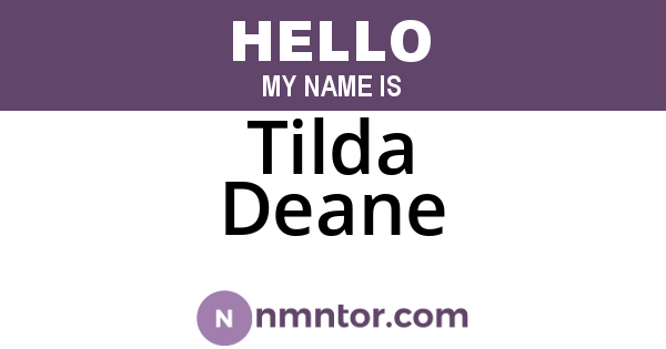 Tilda Deane