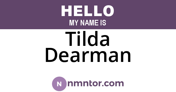 Tilda Dearman