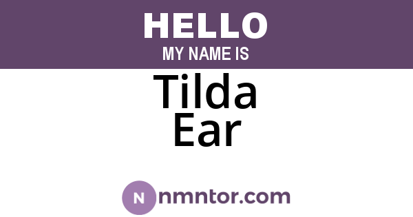Tilda Ear