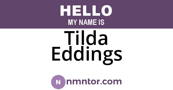 Tilda Eddings