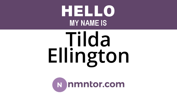 Tilda Ellington