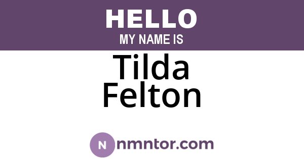 Tilda Felton