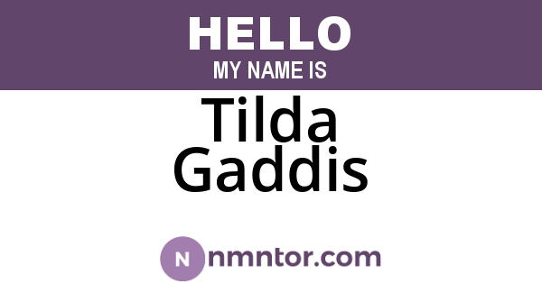 Tilda Gaddis