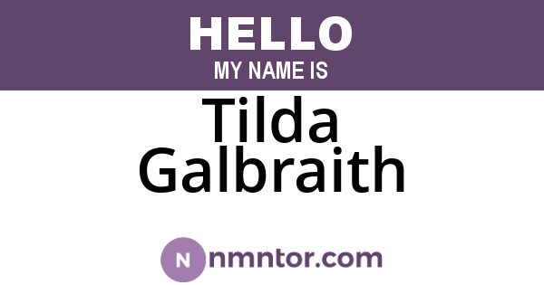 Tilda Galbraith