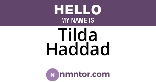 Tilda Haddad