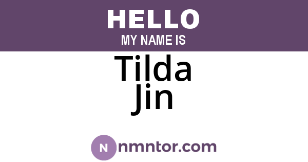Tilda Jin