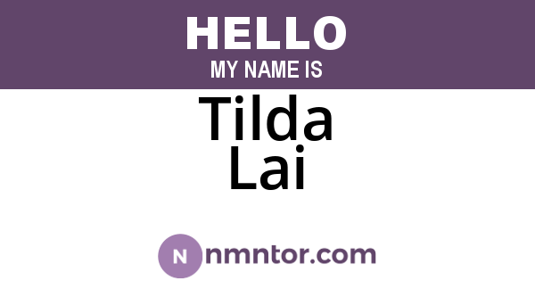Tilda Lai