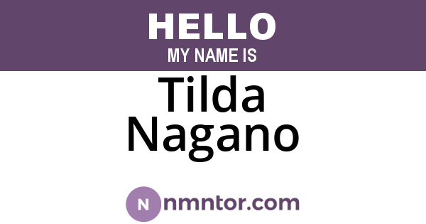 Tilda Nagano