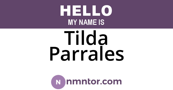 Tilda Parrales