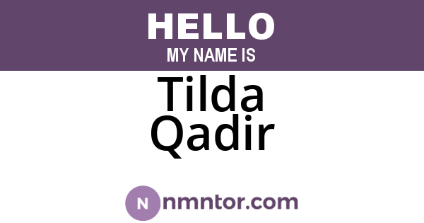 Tilda Qadir