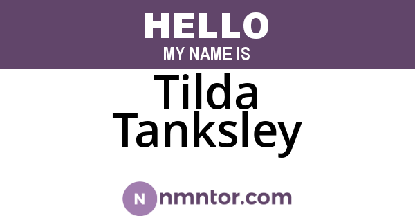 Tilda Tanksley