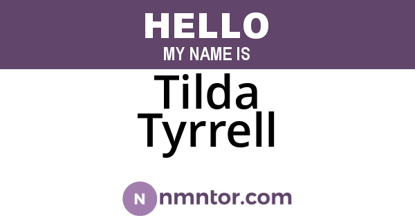 Tilda Tyrrell