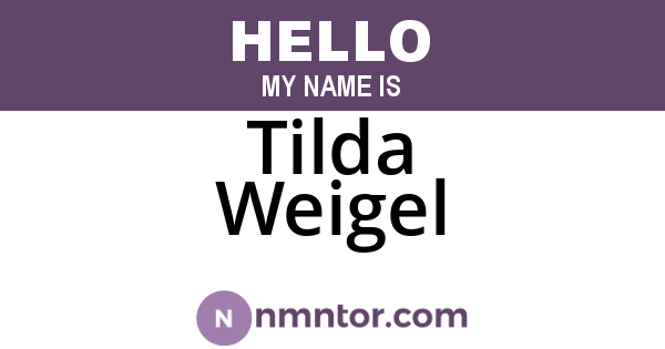 Tilda Weigel