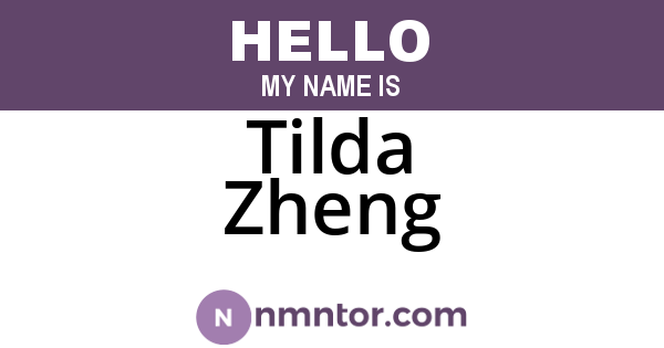 Tilda Zheng