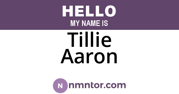 Tillie Aaron