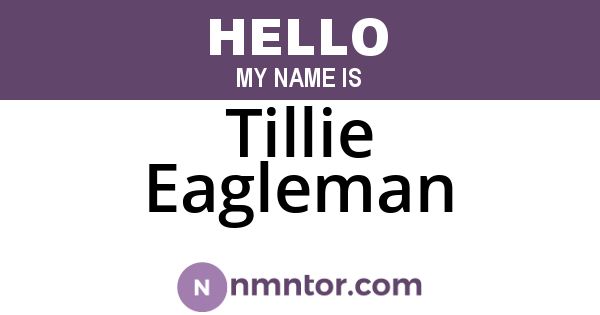 Tillie Eagleman