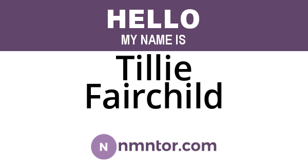 Tillie Fairchild