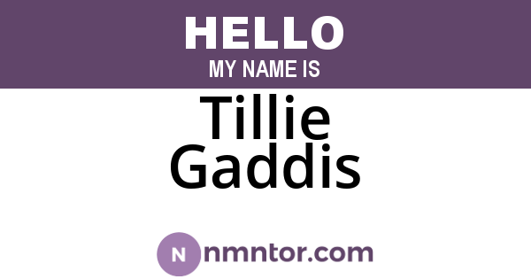 Tillie Gaddis