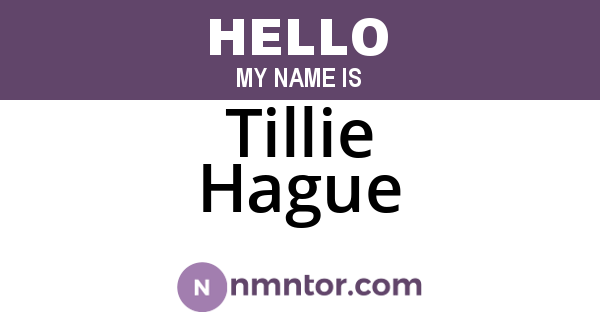Tillie Hague