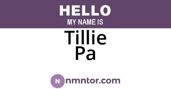 Tillie Pa