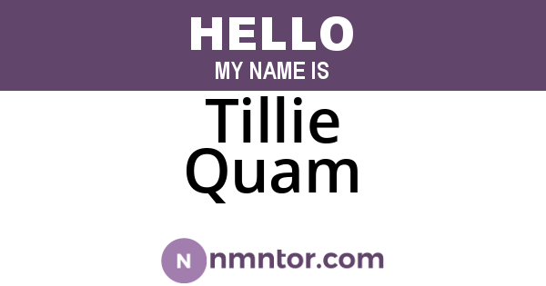 Tillie Quam