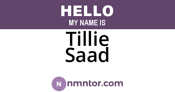 Tillie Saad