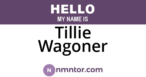Tillie Wagoner