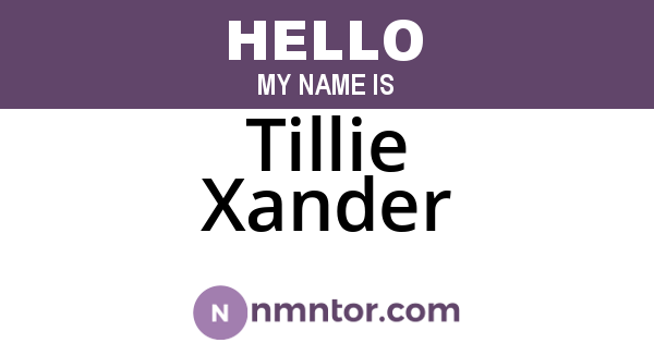 Tillie Xander