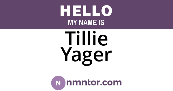 Tillie Yager