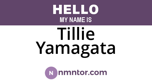 Tillie Yamagata
