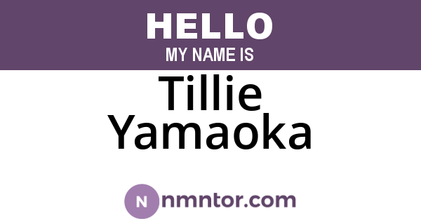 Tillie Yamaoka