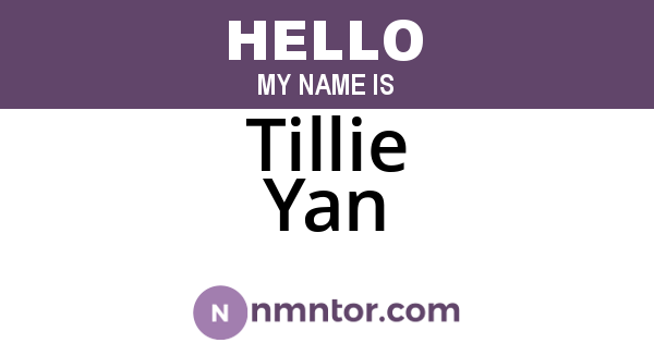 Tillie Yan