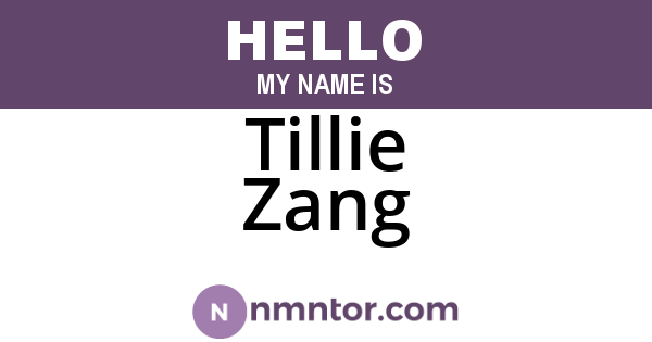 Tillie Zang