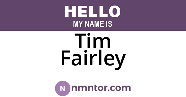 Tim Fairley