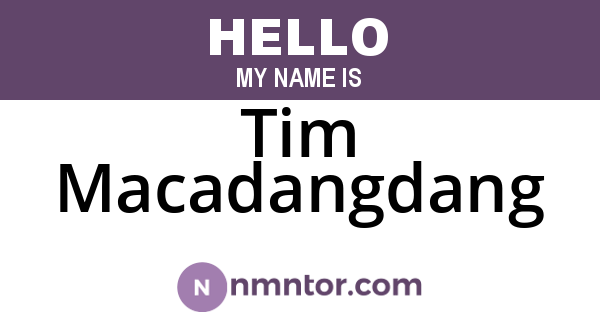 Tim Macadangdang