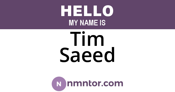 Tim Saeed