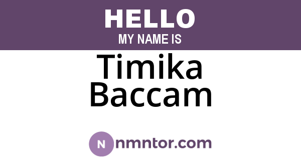Timika Baccam