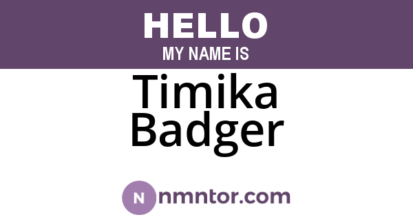 Timika Badger