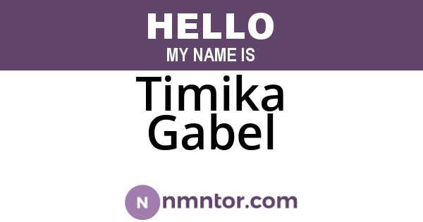 Timika Gabel
