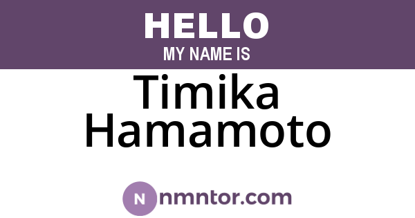 Timika Hamamoto