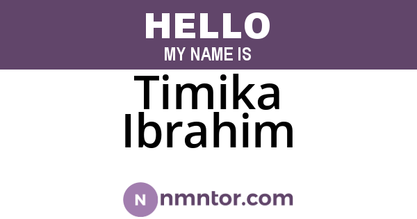 Timika Ibrahim